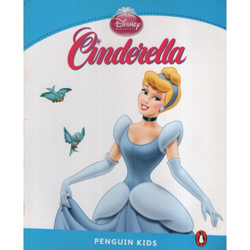 CINDERELLA - PENGUIN KIDS 1 CINDERELLA - PENGUIN KIDS 1
