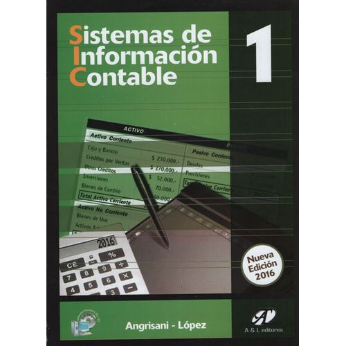SISTEMAS DE INFORMACION CONTABLE 1 (NUEVA EDICIÓN) SISTEMAS DE INFORMACION CONTABLE 1 (NUEVA EDICIÓN)