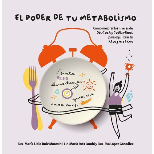 EL PODER DE TU METABOLISMO EL PODER DE TU METABOLISMO