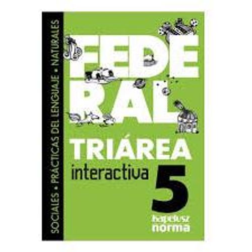 TRIAREA 5 FEDERAL INTERACTIVA