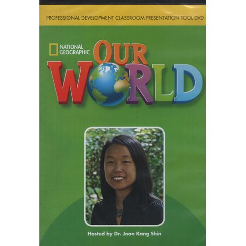 AMERICAN OUR WORLD - PROFESSIONAL DEVELOPMENT CLASSROOM TOOL
