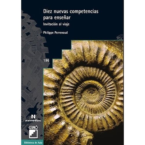 DIEZ NUEVAS COMPETENCIAS PARA ENSEÑAR - PHILLIPPE PERRENOUD DIEZ NUEVAS COMPETENCIAS PARA ENSEÑAR - PHILLIPPE PERRENOUD