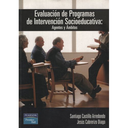 EVALUACION DE PROGRAMAS DE INTERVENCION SOCIOEDUCATIVA EVALUACION DE PROGRAMAS DE INTERVENCION SOCIOEDUCATIVA