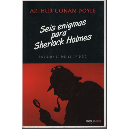 SEIS ENIGMAS PARA SHERLOCK HOLMES - ARTHUR CONAN DOYLE