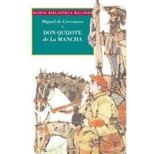 DON QUIJOTE DE LA MANCHA - NUEVA BIBLIOTECA BILLIKEN