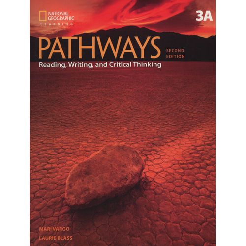 PATHWAYS READING WRITING 3 SPLIT A (2/ED) - STUDENT'S BOOK PATHWAYS READING WRITING 3 SPLIT A (2/ED) - STUDENT'S BOOK