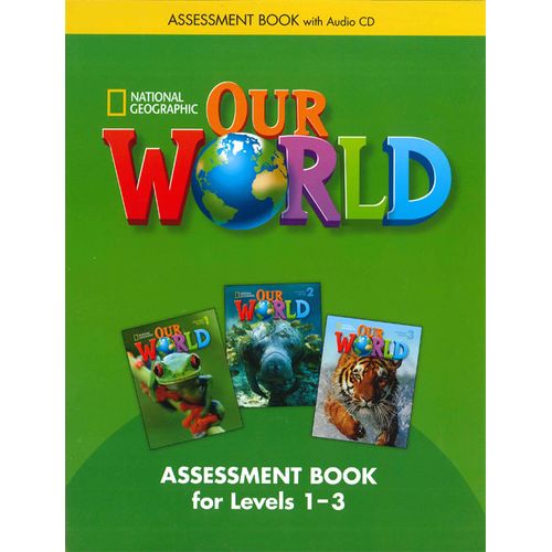 AMERICAN OUR WORLD 1-3 - ASSESSMENT BOOK + AUDIO CD