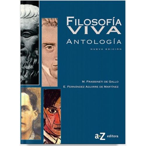 FILOSOFIA VIVA. ANTOLOGIA FILOSOFIA VIVA. ANTOLOGIA