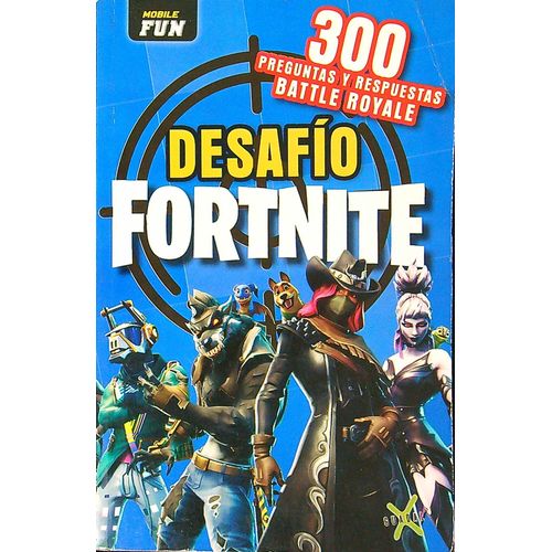 DESAFIO FORTNITE (NO OFICIAL) DESAFIO FORTNITE (NO OFICIAL)