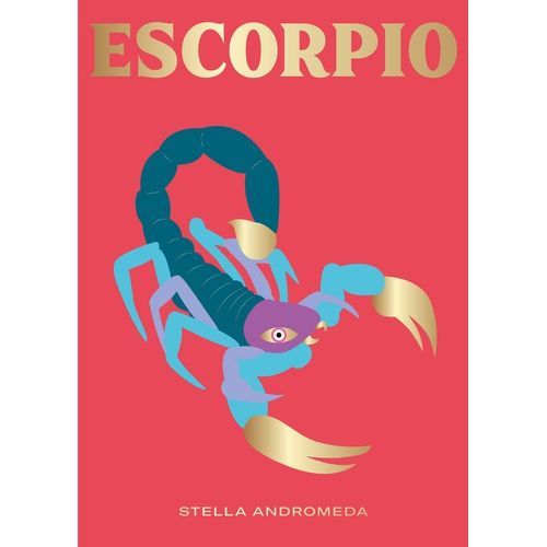 ESCORPIO - STELLA ANDROMEDA ESCORPIO - STELLA ANDROMEDA