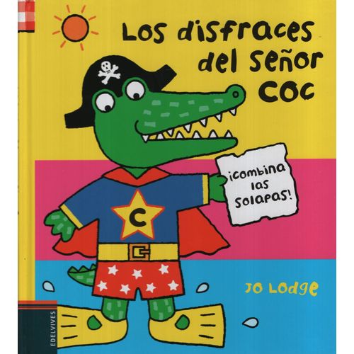 LOS DISFRACES DEL SEÑOR COC LOS DISFRACES DEL SEÑOR COC