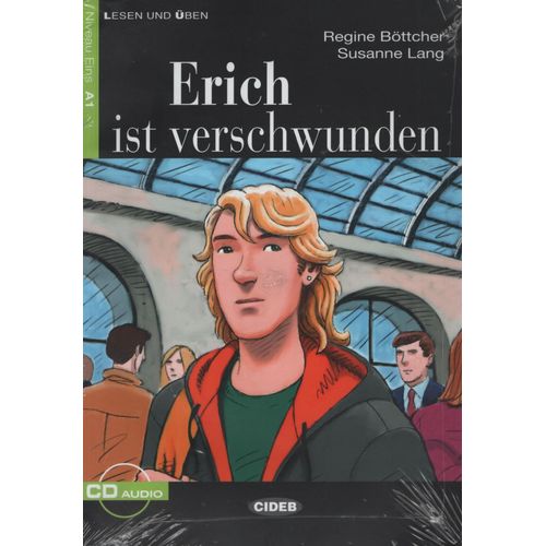 ERICH IST VERSCHWUNDEN + AUDIO CD - STUFE 1 ERICH IST VERSCHWUNDEN + AUDIO CD - STUFE 1