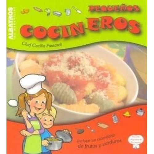 PEQUEÑOS COCINEROS - COCINA PARA CHICOS