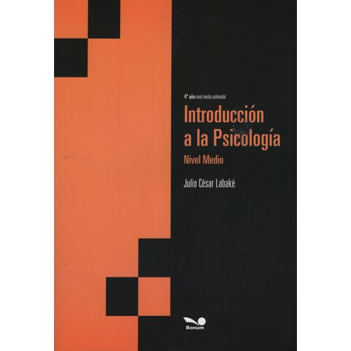 INTRODUCCION A LA PSICOLOGIA (NIVEL MEDIO) LABAKE