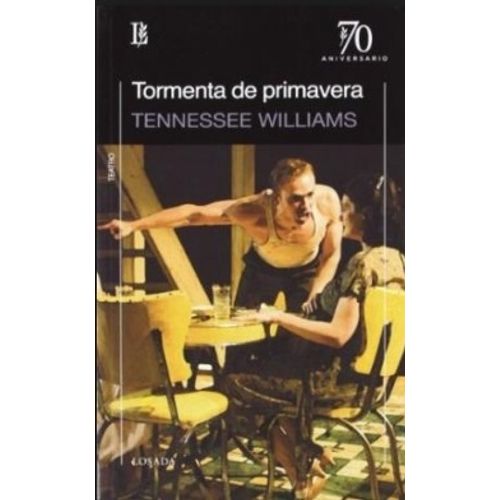 TORMENTA DE PRIMAVERA 70.ANIV. TORMENTA DE PRIMAVERA 70.ANIV.