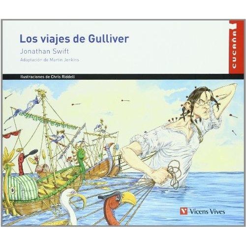 LOS VIAJES DE GULLIVER - CUCAÑA LOS VIAJES DE GULLIVER - CUCAÑA