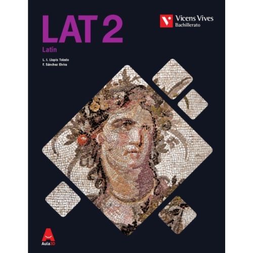 LAT 2 - LATIN - VICENS VIVES LAT 2 - LATIN - VICENS VIVES