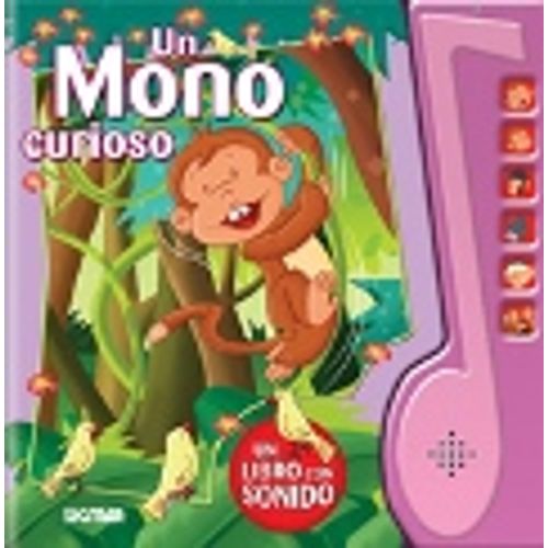 UN MONO CURIOSO - SON SONOROS UN MONO CURIOSO - SON SONOROS