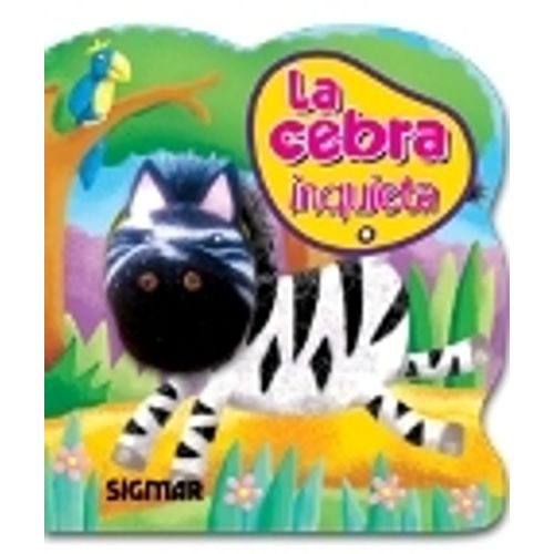 LA CEBRA INQUIETA - TITERE DE DEDO LA CEBRA INQUIETA - TITERE DE DEDO