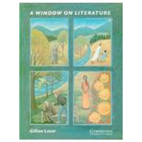 A WINDOW ON LITERATURE A WINDOW ON LITERATURE