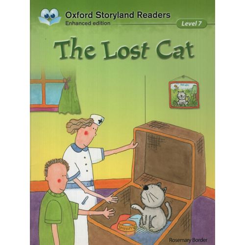 THE LOST CAT - OXFORD STORYLAND READERS LEVEL 7 THE LOST CAT - OXFORD STORYLAND READERS LEVEL 7