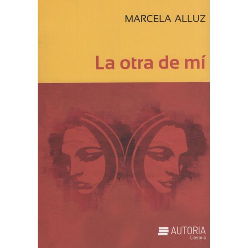 LA OTRA DE MI - MARCELA ALLUZ LA OTRA DE MI - MARCELA ALLUZ