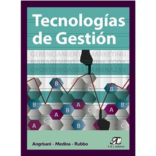 TECNOLOGIAS DE GESTION TECNOLOGIAS DE GESTION