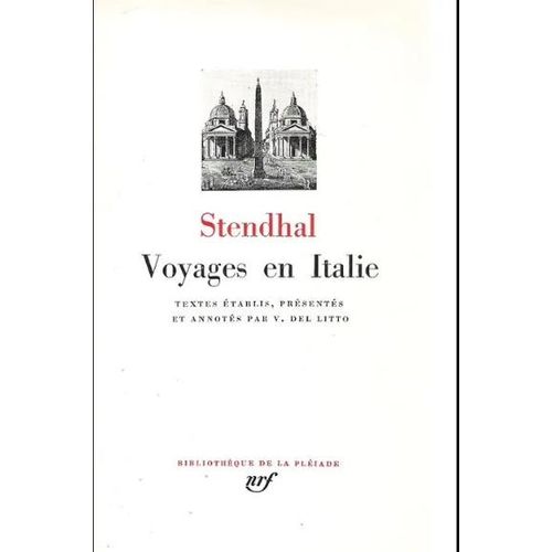 VOYAGES EN ITALIE - STENDHAL VOYAGES EN ITALIE - STENDHAL