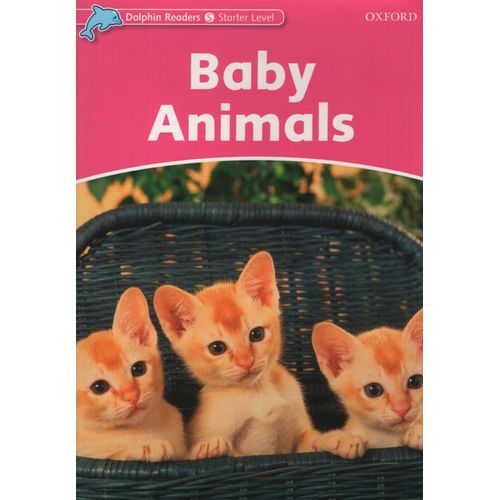 BABY ANIMALS - DOLPHIN STARTER BABY ANIMALS - DOLPHIN STARTER