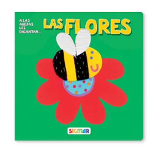 LAS FLORES - ME ENCANTA LAS FLORES - ME ENCANTA