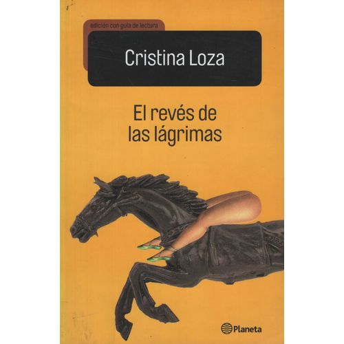 EL REVES DE LAS LAGRIMAS (ED.ESCOLAR) EL REVES DE LAS LAGRIMAS (ED.ESCOLAR)