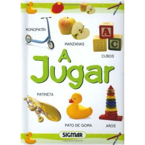 A JUGAR - PRIMERAS PALABRAS A JUGAR - PRIMERAS PALABRAS