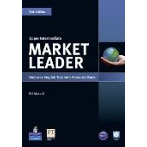 MARKET LEADER UPPER-INTERMEDIATE (3RD.EDITION) - TEACHER'S R MARKET LEADER UPPER-INTERMEDIATE (3RD.EDITION) - TEACHER'S R
