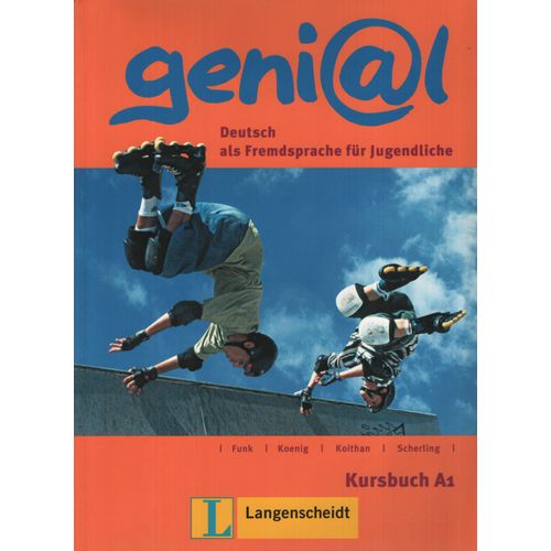 GENIAL A1 - KURSBUCH - GENI@L GENIAL A1 - KURSBUCH - GENI@L