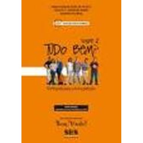 TUDO BEM? 2 - LIVRO DO ALUNO (3RA.ED.ADAPTADA NOVO ACORDO) TUDO BEM? 2 - LIVRO DO ALUNO (3RA.ED.ADAPTADA NOVO ACORDO)
