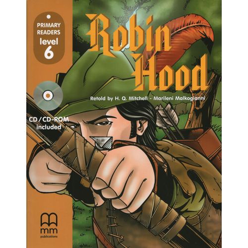 ROBIN HOOD - PRIMARY READERS 6 + CD-ROM (BRITISH)