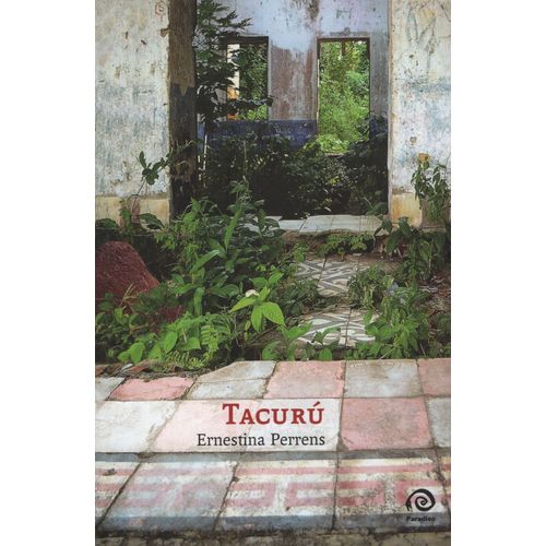 LIBRO TACURU - ERNESTINA PERRENS