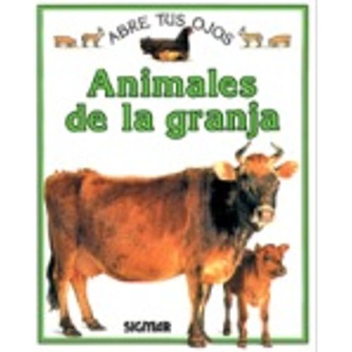 ANIMALES DE LA GRANJA - ABRE TUS OJOS ANIMALES DE LA GRANJA - ABRE TUS OJOS