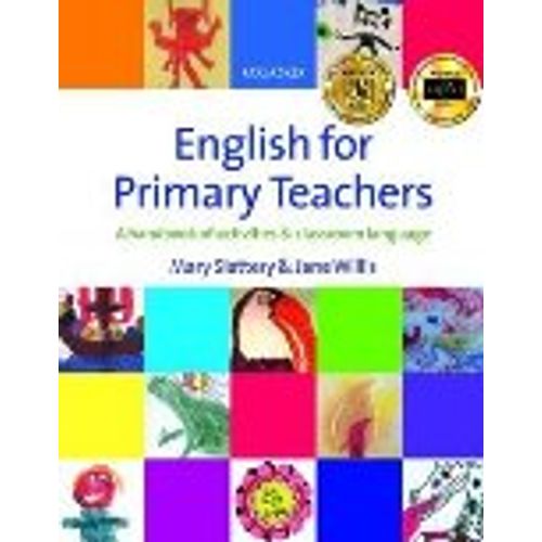 ENGLISH FOR PRIMARY TEACHERS - RESOURCE BOOK FOR TEACHERS ENGLISH FOR PRIMARY TEACHERS - RESOURCE BOOK FOR TEACHERS