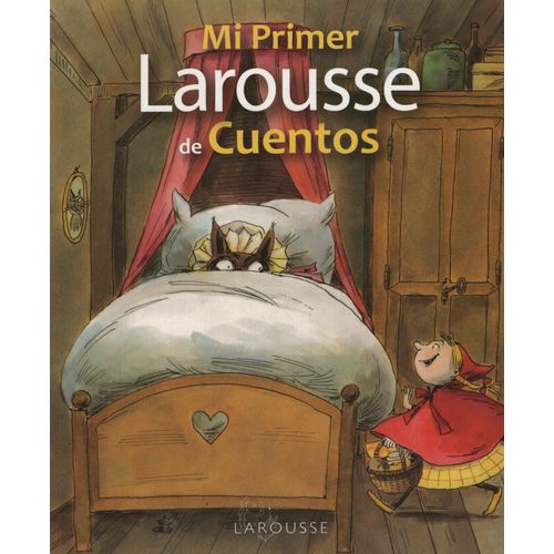MI PRIMER LAROUSSE DE CUENTOS DEL MUNDO