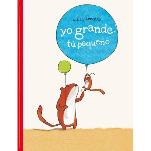 YO GRANDE, TU PEQUEÑO
