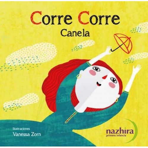 CORRE, CORRE - CANELA