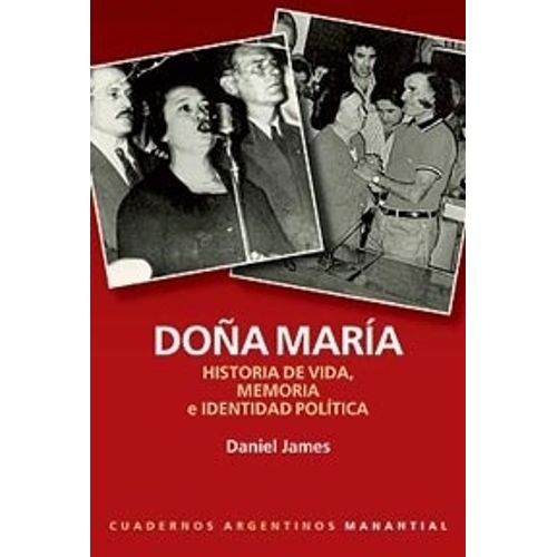 DOÑA MARIA - HISTORIA DE VIDA, MEMORIA E IDENTIDAD POLITICA