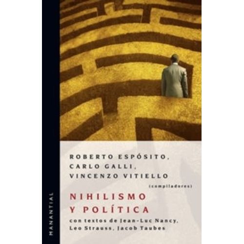 NIHILISMO Y POLITICA - ROBERTO ESPOSITO