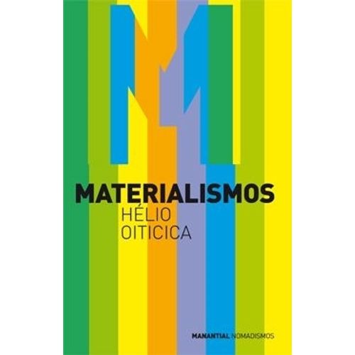 MATERIALISMOS - HELIO OITICICA