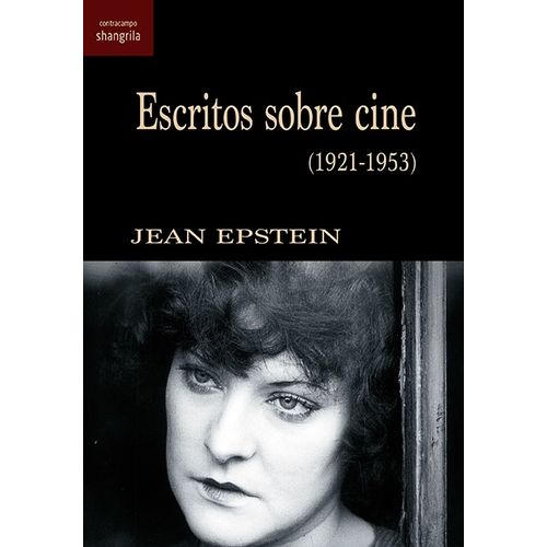 ESCRITOS SOBRE CINE 1921-1953 - JEAN EPSTEIN