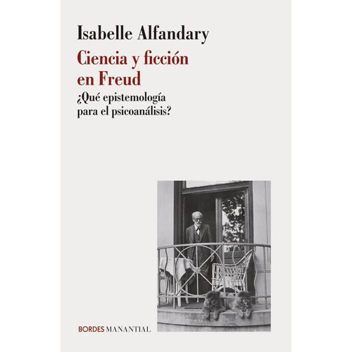 CIENCIA Y FICCION EN FREUD - ISABELLE ALDANDARY