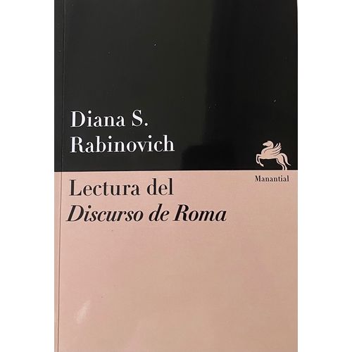 LECTURA DEL DISCURSO DE ROMA - DIANA RABINOVICH