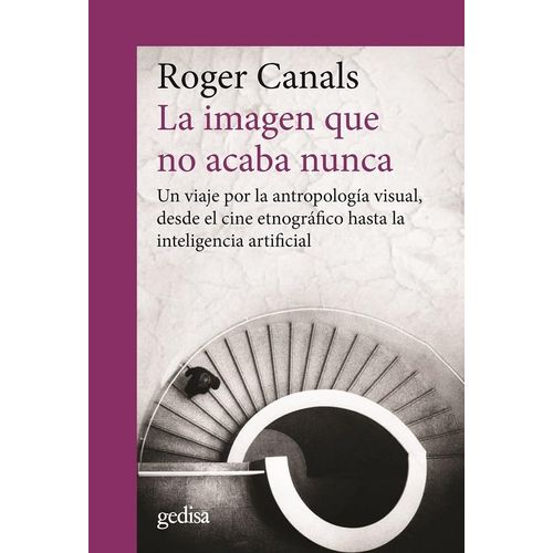 LA IMAGEN QUE NO ACABA NUNCA - ROGER CANALS