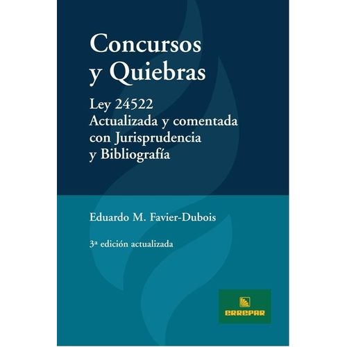 CONCURSOS Y QUIEBRAS 3/ED.